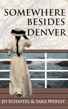 Paperback Somewhere Besides Denver Book