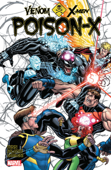 Venom & X-Men: Poison-X - Book  of the Marvel Universe Events