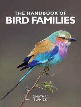 Paperback The Handbook of Bird Families Book