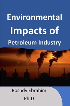Paperback Environmental Impacts of petroleum industry Book