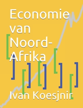 Paperback Economie van Noord-Afrika [Dutch] Book