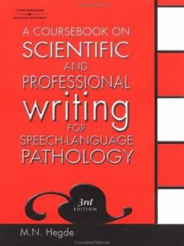 Spiral-bound A Coursebook on Scientific and Professional Writing for Speech-Language Pathology Book