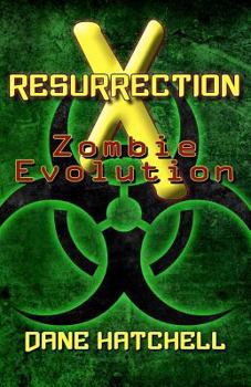 Paperback Resurrection X: Zombie Evolution Book