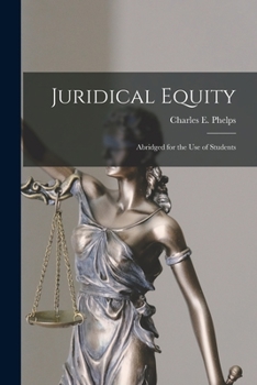 Paperback Juridical Equity: Abridged for the Use of Students Book