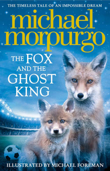 Hardcover FOX & THE GHOST KING- NOT-U_HB Book