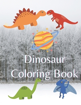 Paperback Dinosaur Coloring Book: Great Gift for Boys & Girls Book