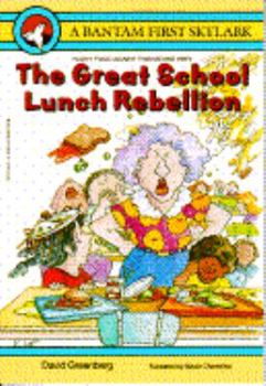Paperback The Great School Lunch Rebellion Book