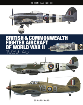 Hardcover British and Commonwealth Fighter Aircraft of World War II Book