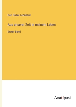 Paperback Aus unserer Zeit in meinem Leben: Erster Band [German] Book