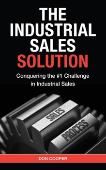 Paperback The Industrial Sales Solution Book