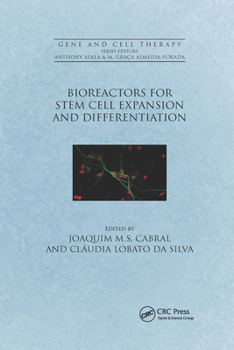 Paperback Bioreactors for Stem Cell Expansion and Differentiation Book