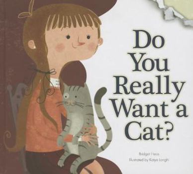 Do You Really Want a Cat? - Book  of the Do you really want a pet?