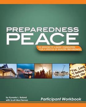 Paperback Preparedness Peace USA: Six Sessions to a Basic Foundation for a Lifestyle of Disaster Preparedness Book