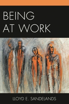 Paperback Being at Work Book