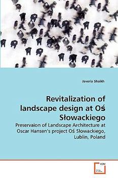 Paperback Revitalization of landscape design at O&#347; Slowackiego Book