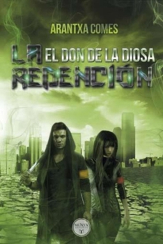 La Redención / The Cost of Redemption (1) (El don de la diosa / The Gift of the God) (Spanish Edition) - Book #1 of the El Don de la Diosa