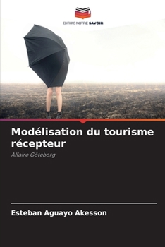 Paperback Modélisation du tourisme récepteur [French] Book