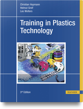 Hardcover Training in Plastics Technology Book