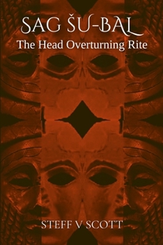 The Head Overturning Rite: Standard Edition