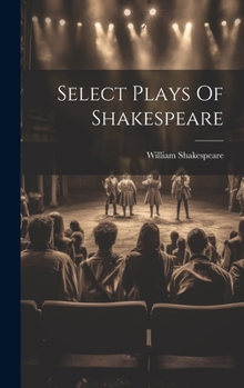 Hardcover Select Plays Of Shakespeare Book