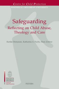 Paperback Safeguarding: Reflecting on Child Abuse, Theology and Care Book
