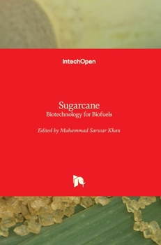 Hardcover Sugarcane: Biotechnology for Biofuels Book