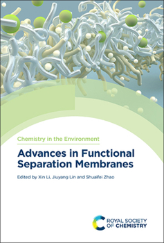Hardcover Advances in Functional Separation Membranes Book