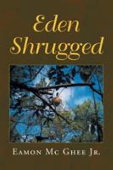 Paperback Eden Shrugged Book