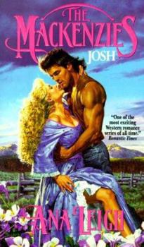 The Mackenzies: Josh (An Avon Romance) - Book #7 of the MacKenzies
