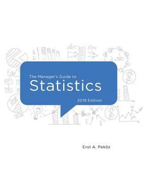 Paperback The Manager's Guide to Statistics, 2018 edition Book