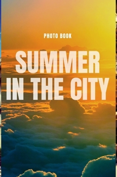 Hardcover Summer in the city Book