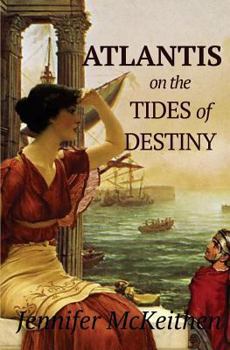 Paperback Atlantis On the Tides of Destiny Book