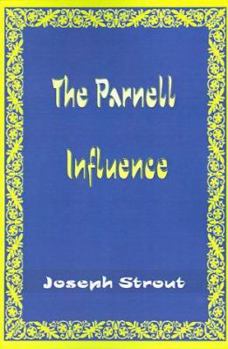 Paperback The Parnell Influence Book