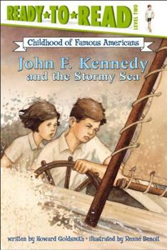 Paperback John F. Kennedy and the Stormy Sea: Ready-To-Read Level 2 Book