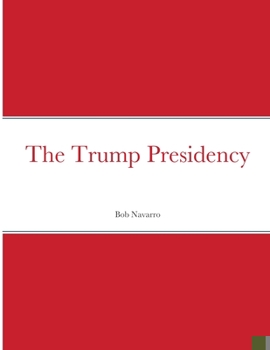 Paperback The Trump Presidency Book