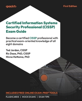 Paperback Certified Information Systems Security Professional (CISSP) Exam Guide: Become a certified CISSP professional with practical exam-oriented knowledge o Book