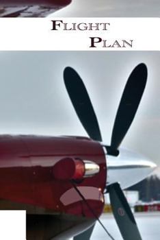 Paperback Flight Plan: Your Life Plan Guidebook Book