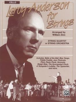 Paperback Leroy Anderson for Strings: String Quartet or String Orchestra- Cello Book