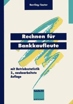 Paperback Rechnen Für Bankkaufleute: Mit Betriebsstatistik [German] Book