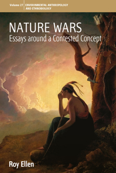 Paperback Nature Wars: Essays Around a Contested Concept Book