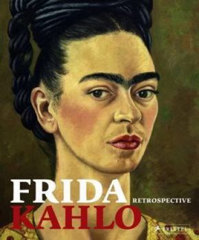 Hardcover Frida Kahlo: Retrospective Book