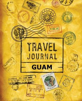 Travel Journal Guam