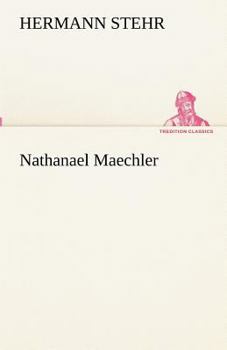 Paperback Nathanael Maechler [German] Book