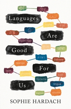 Paperback Languages Are Good for Us Book