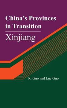 Paperback China's Provinces in Transition: Xinjiang Book