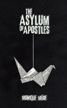 Paperback The Asylum of Apostles Book