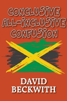 Paperback Conclusive All-Inclusive Confusion Book