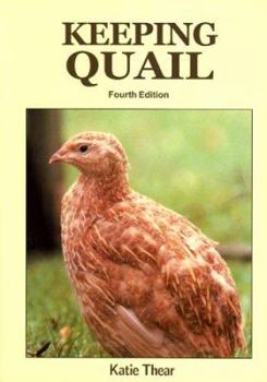 Paperback Keeping Quail. Katie Thear Book