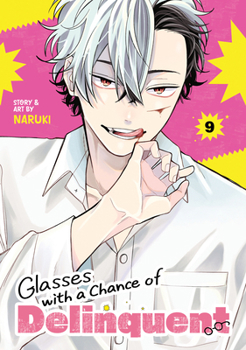 Paperback Glasses with a Chance of Delinquent Vol. 9 Book