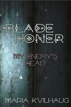 Paperback Blade Honer: My Enemy's Head Book